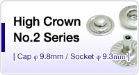High Crown No.2 Series